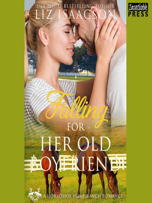 Title details for Falling For Her Old Boyfriend by Liz Isaacson - Wait list